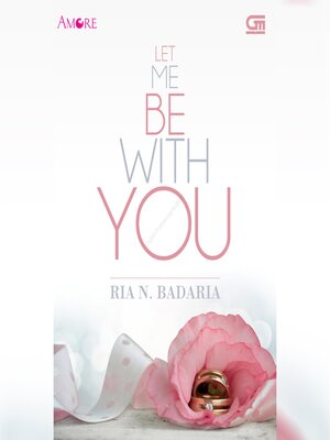 cover image of Let Me Be with You